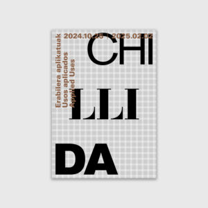 'Chillida. Usos aplicados'